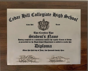 Cedar Hill Collegiate High School Graduation Diploma Plaque